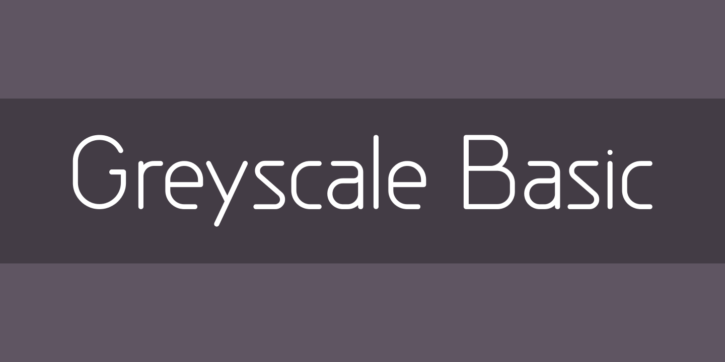 Beispiel einer Greyscale Basic Regular-Schriftart
